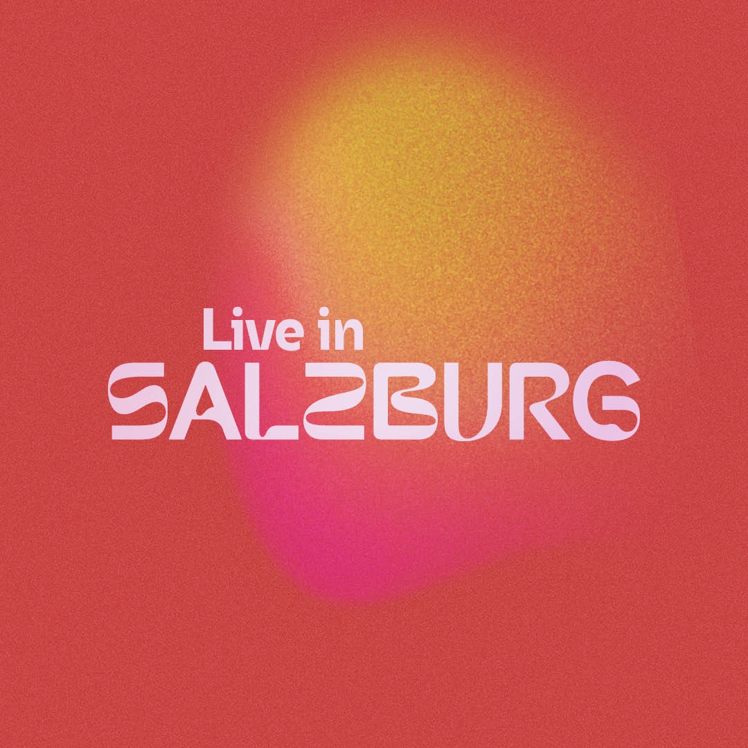 Live in Salzburg